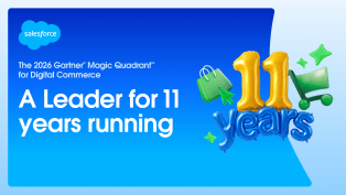 Salesforce Named a Leader in 2026 Gartner® Magic Quadrant™ for Digital Commerce for the 11th Consecutive Year